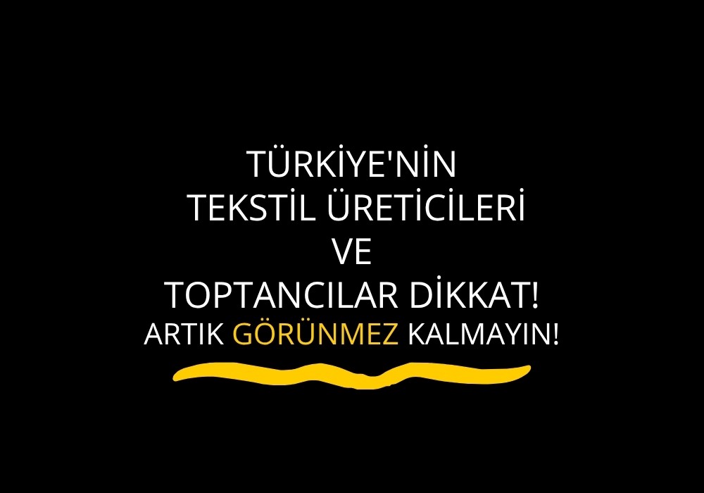 Türkiye Tekstil Üreticileri İçin Dijital Platform | Turkishtextilefair.com