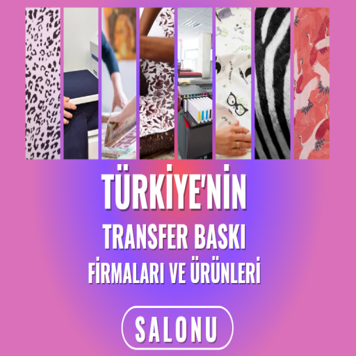 Transfer Baskı Hizmeti Veren | İşletmeler