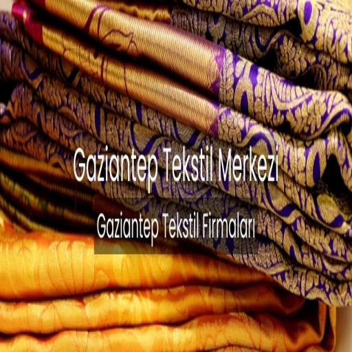 Gaziantep Tekstil Merkezi | Mağazaları ve Ürünleri