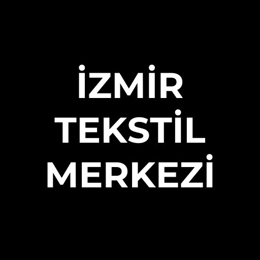 İzmir Tekstil Merkezi | Mağazaları ve Ürünleri